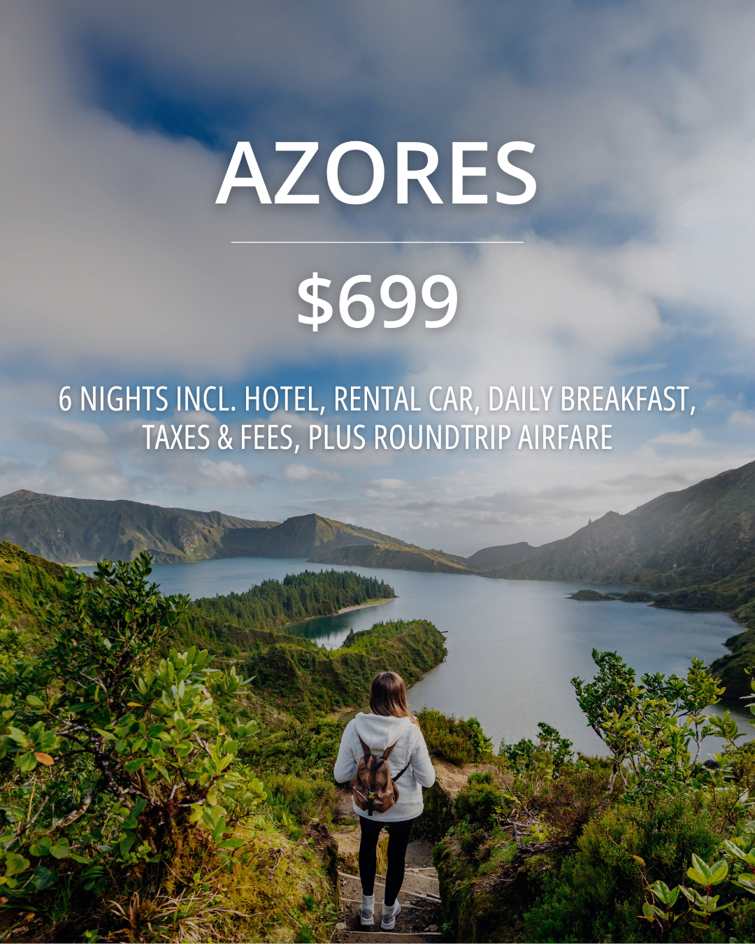 Travel Facebook ad example 45: 🚗 Azores Fly & Drive — $699