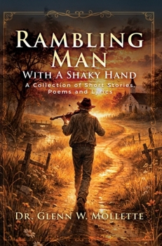 Books Facebook ad example 37: Rambling Man With A Shaky Hand book by Glenn W Mollette