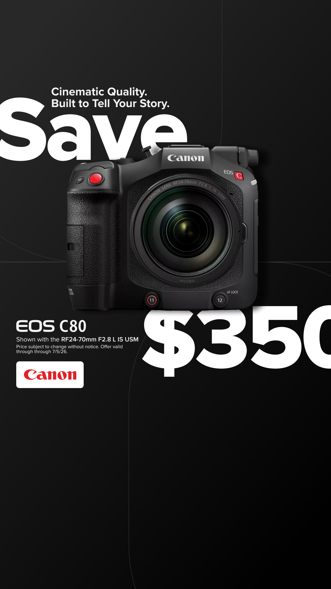 Photography Facebook ad example 16: Save $350 | EOS C80 lens kit