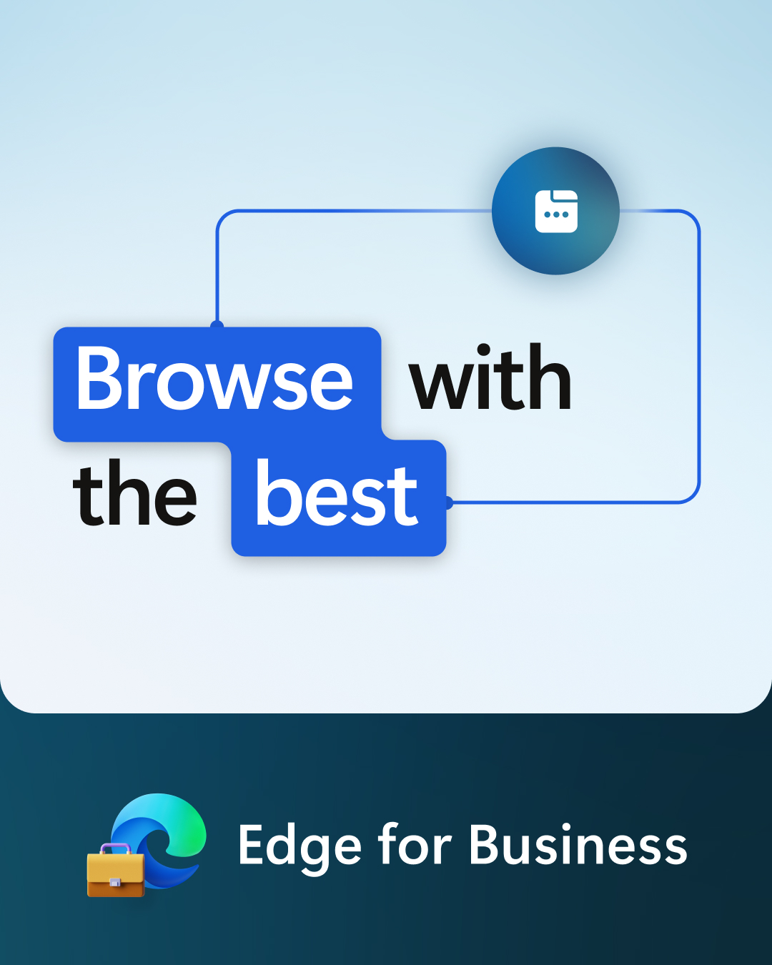 Technology Facebook ad example 24: Edge for Business is built for enterprises and trusted at scale