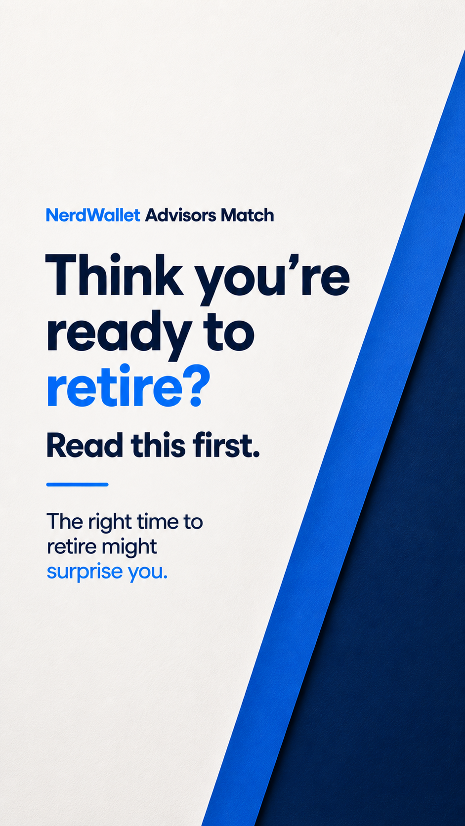 Finance Facebook ad example 26: Is It Too Soon to Retire? Consider These