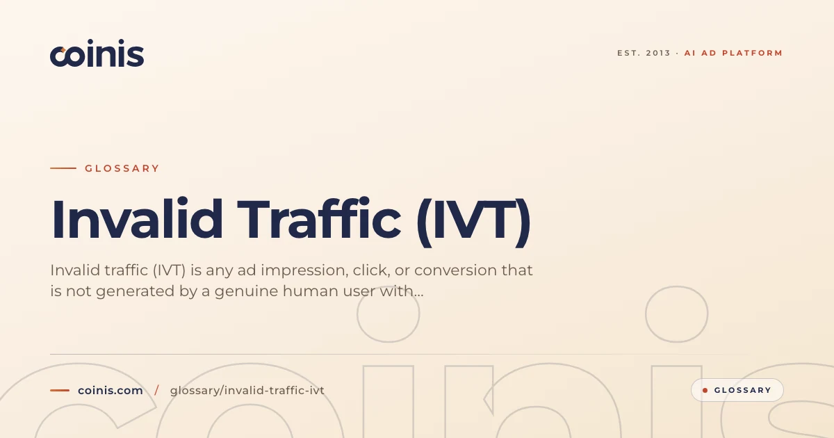 Invalid Traffic (IVT): Definition & Detection | Coinis