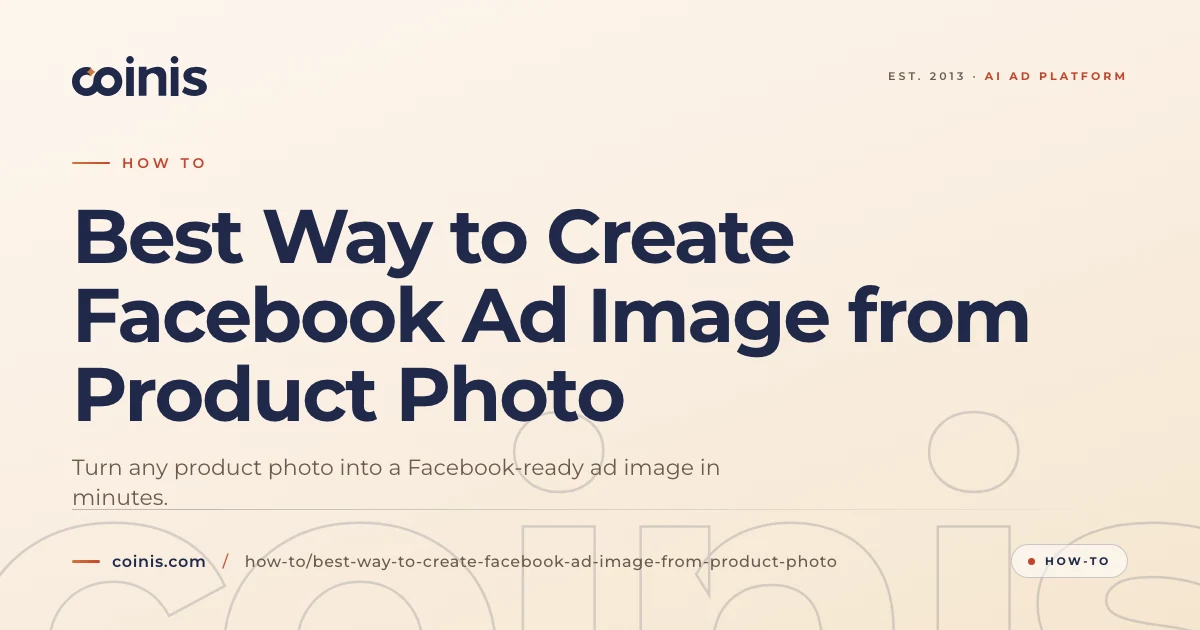 Best Way to Create Facebook Ad Image from Product Photo | Coinis