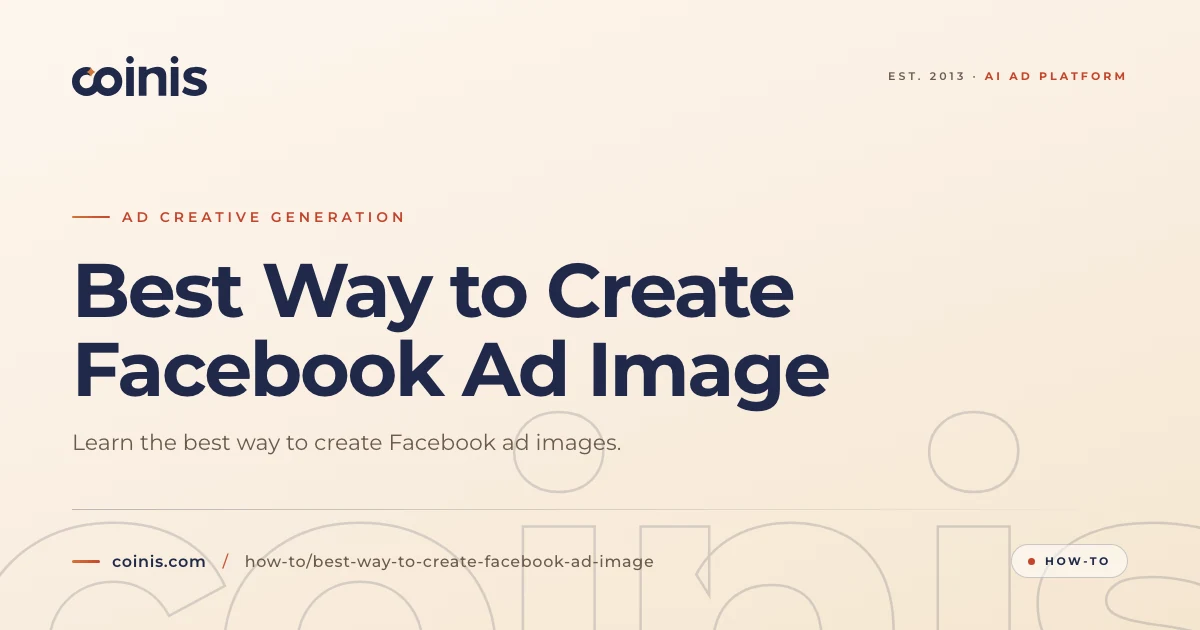 Single Image Facebook Best Way to Create Facebook Ad Image | Coinis