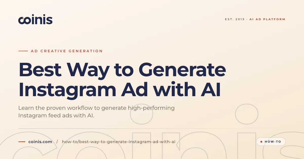 Best Way to Generate Instagram Ad with AI | Coinis