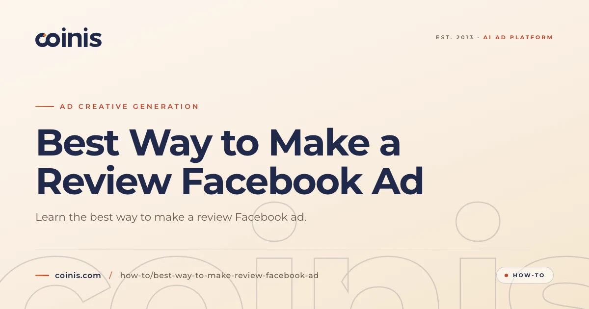 Best Way to Make a Review Facebook Ad | Coinis