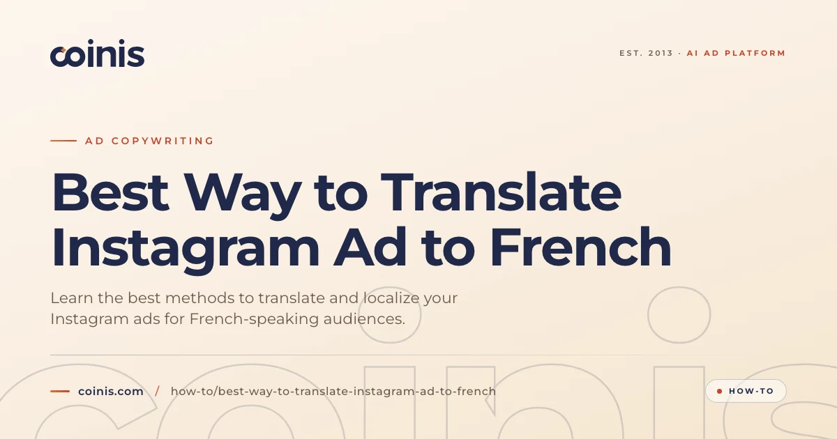 Best Way to Translate Instagram Ad to French | Coinis