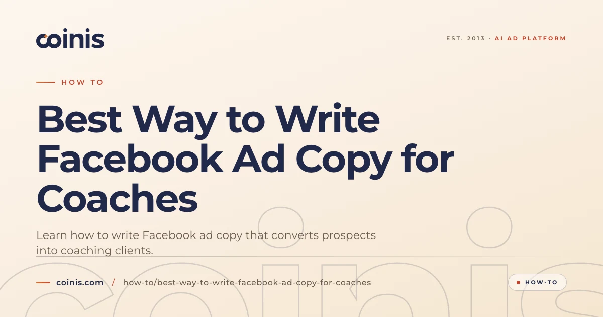 Best Way to Write Facebook Ad Copy for Coaches | Coinis