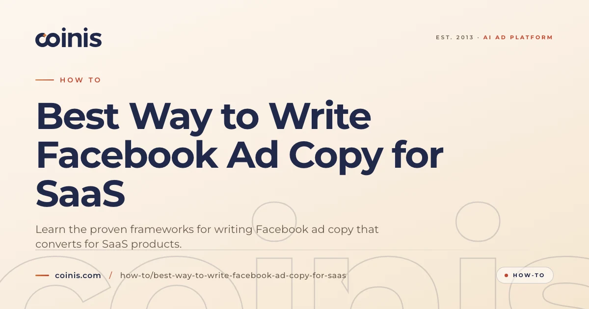 Writing Using Facebook Best Way to Write Facebook Ad Copy for SaaS | Coinis