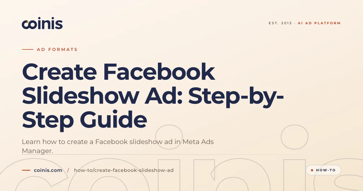 Devlynn Slideshow Create Facebook Slideshow Ad: Step-by-Step Guide | Coinis