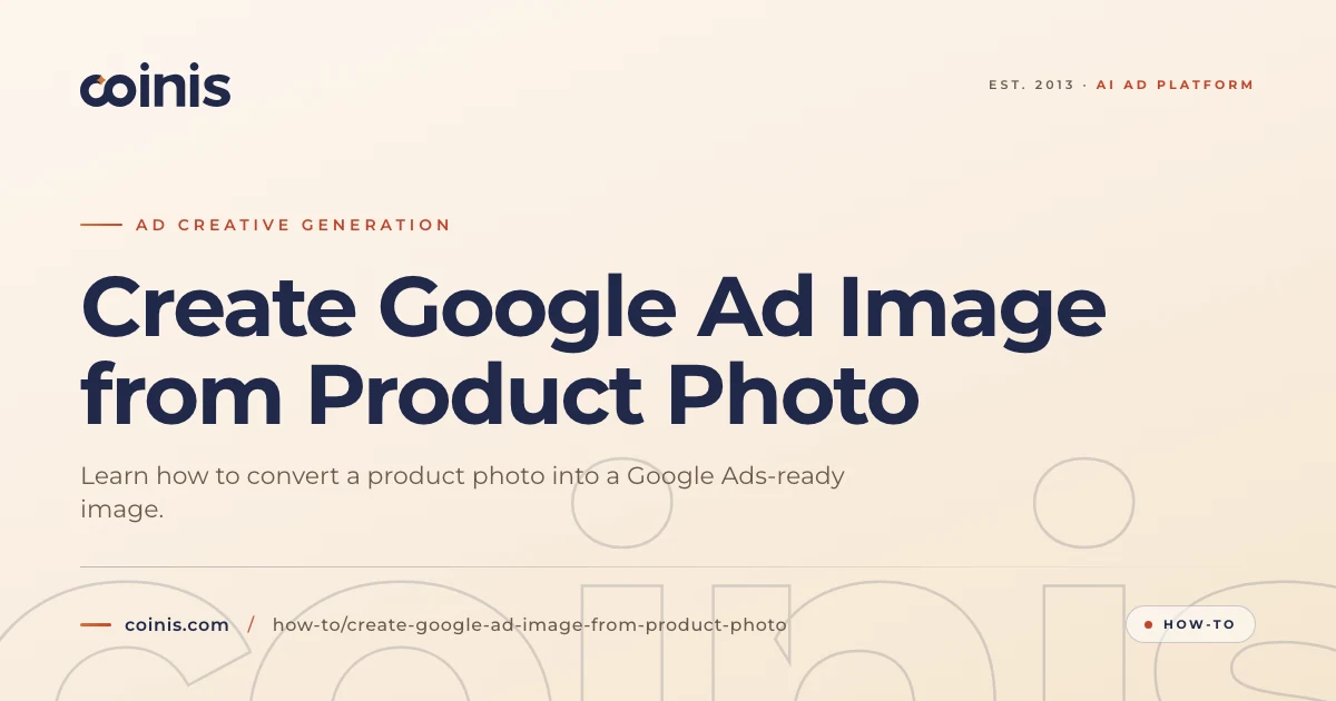 Create Google Ad Image from Product Photo | Coinis