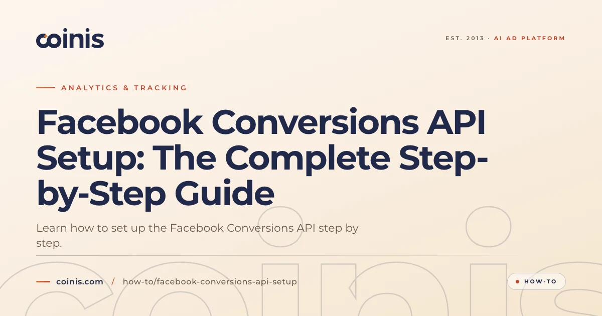 Facebook Conversions API Setup | Coinis
