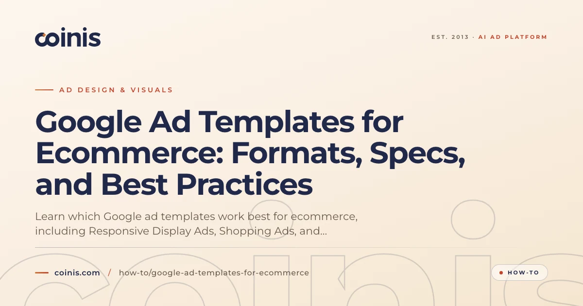 Google Ad Templates for Ecommerce | Coinis