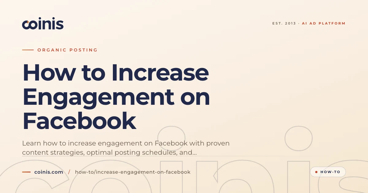 How to Increase Engagement on Facebook | Coinis