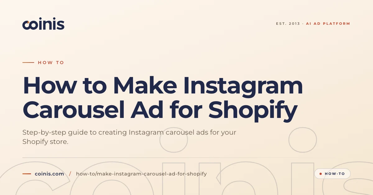 How to Make Instagram Carousel Ad for Shopify | Coinis