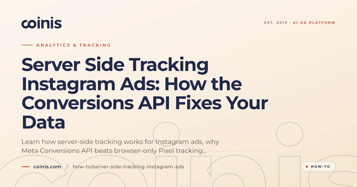 Server Side Tracking Instagram Ads | Coinis