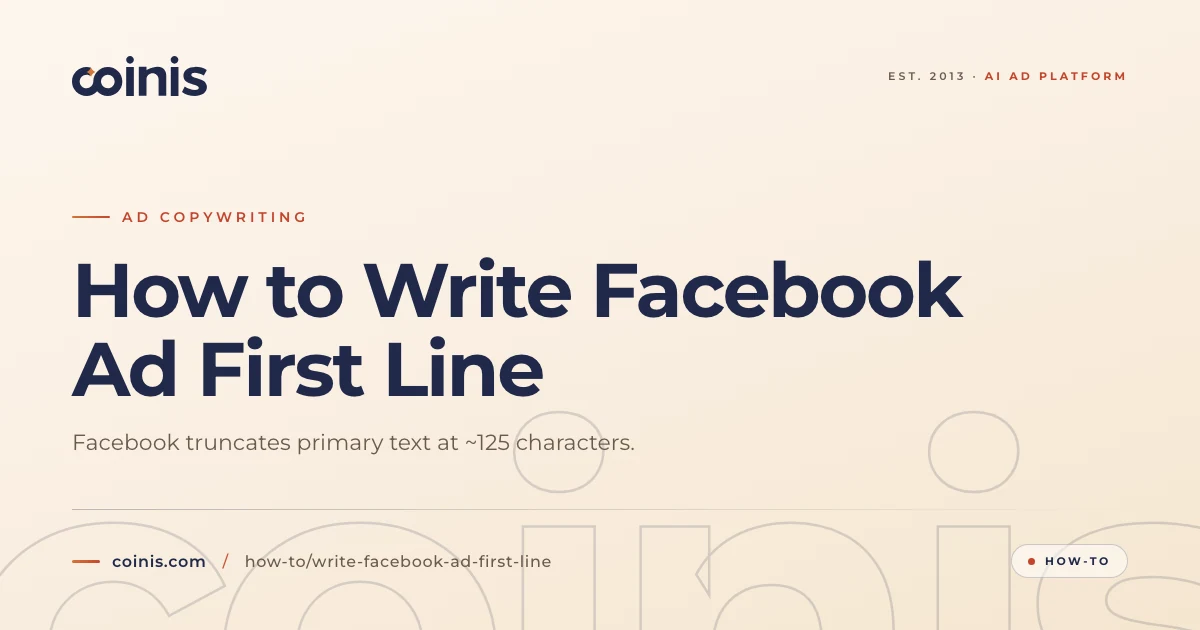 How to Write Facebook Ad First Line | Coinis